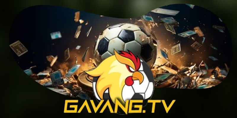 Kèo Tỷ Số Thế Trận - GavangTV