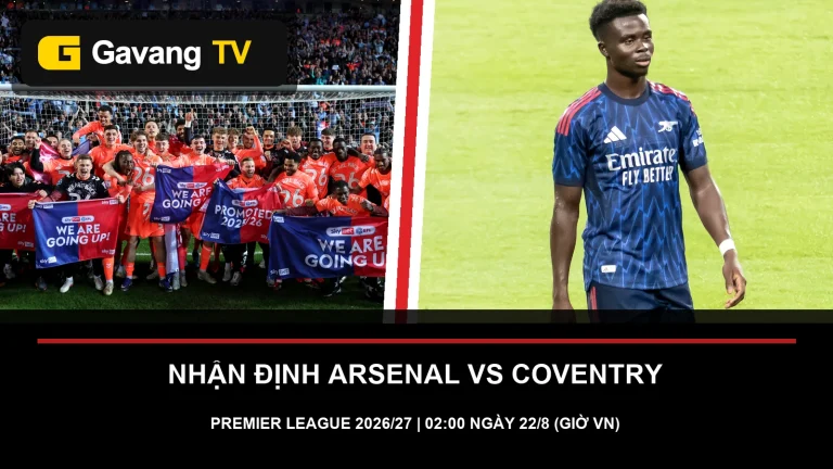 Ảnh thật Arsenal và Coventry City trước trận Premier League 2026/27