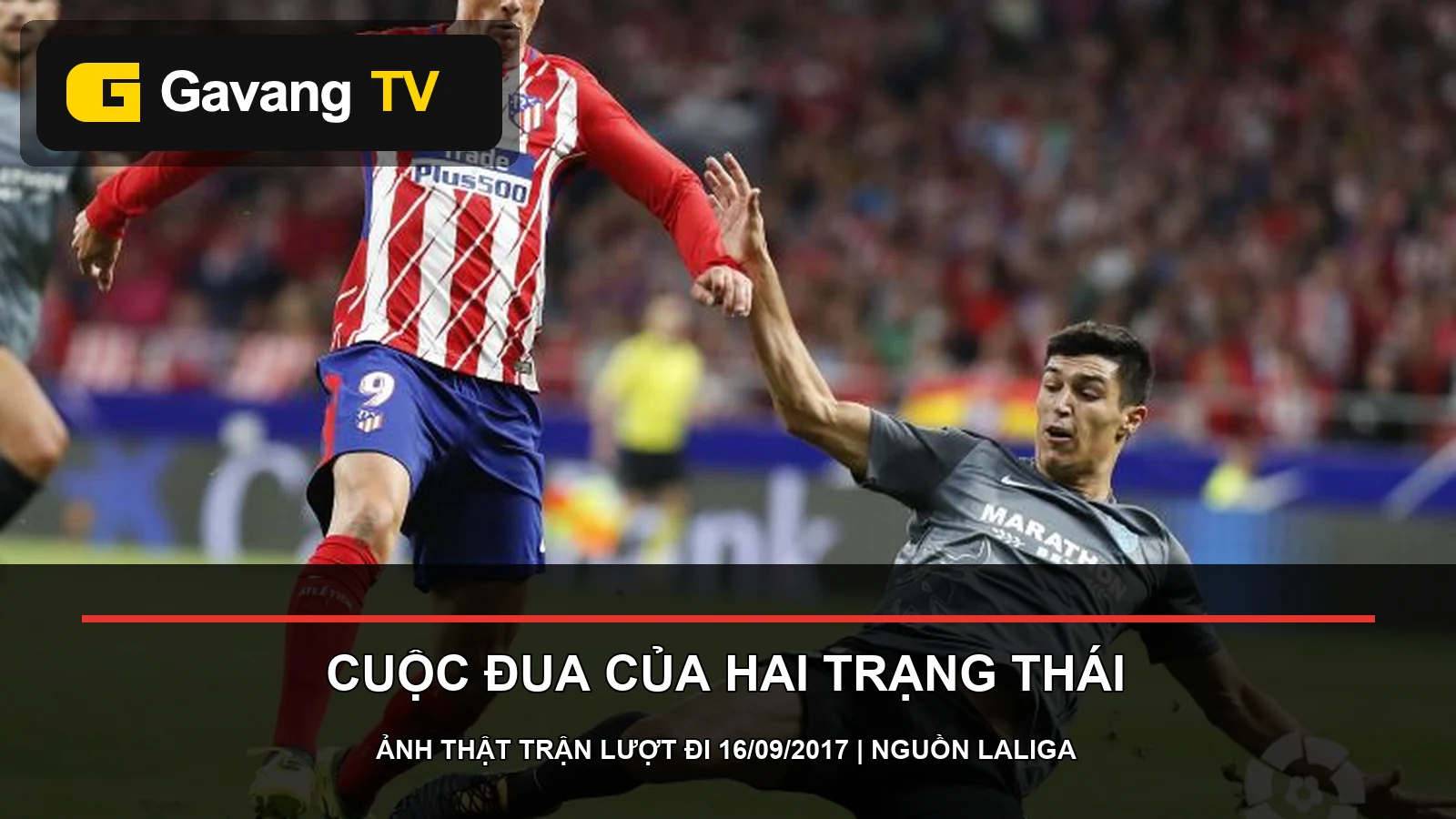 Pha xử lý bóng của cầu thủ Atlético Madrid trước hàng thủ Málaga năm 2017