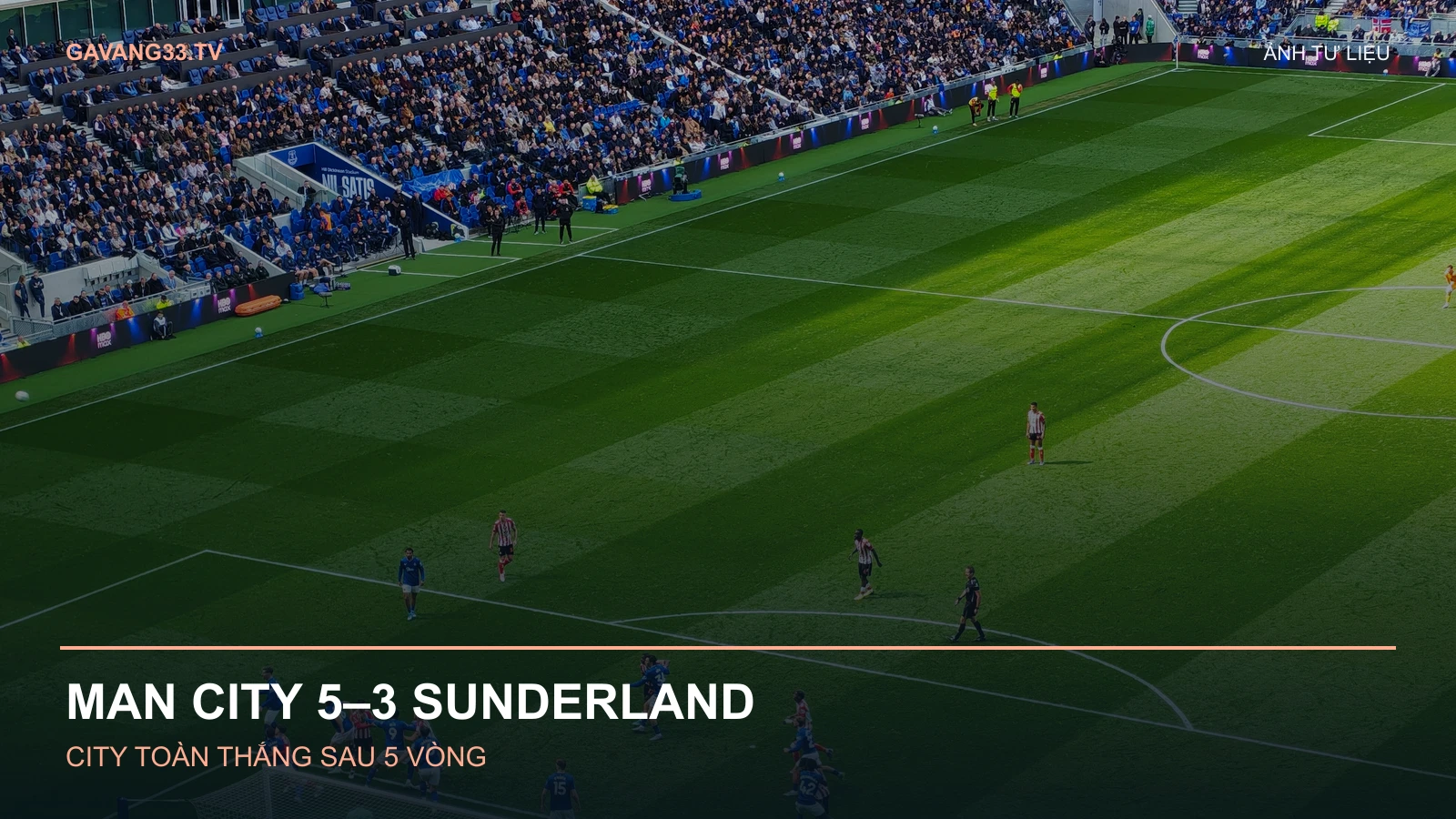 Ảnh tư liệu trận Everton – Sunderland tháng 5/2026