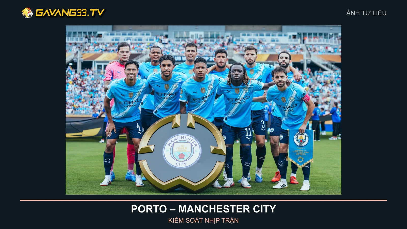 Ảnh tư liệu đội hình Manchester City năm 2025
